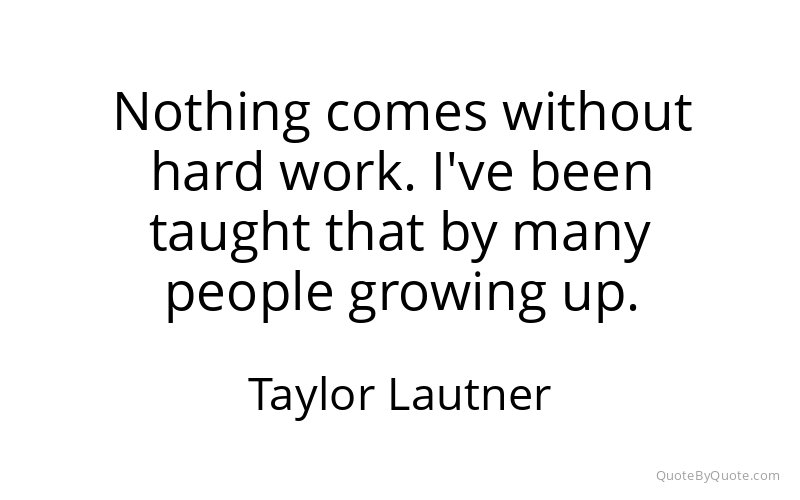 Preview image for this quote by Taylor Lautner