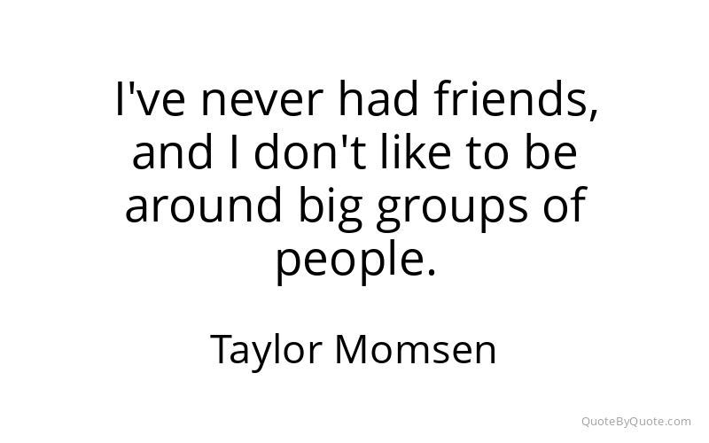 Preview image for this quote by Taylor Momsen