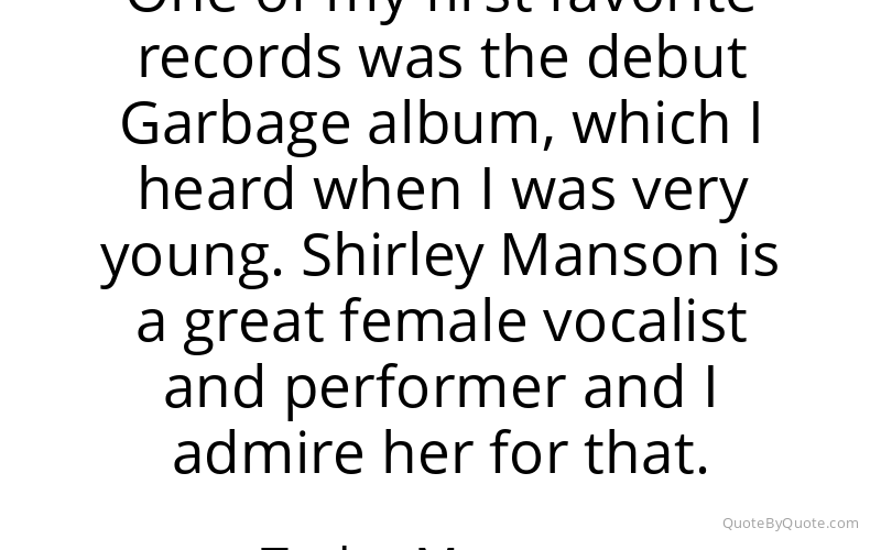 Preview image for this quote by Taylor Momsen