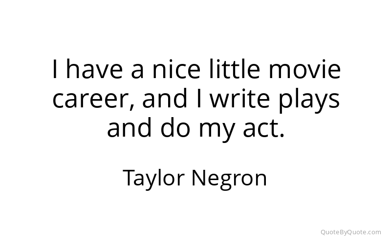 Preview image for this quote by Taylor Negron