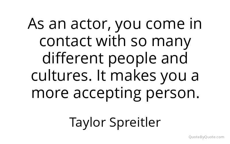 Preview image for this quote by Taylor Spreitler