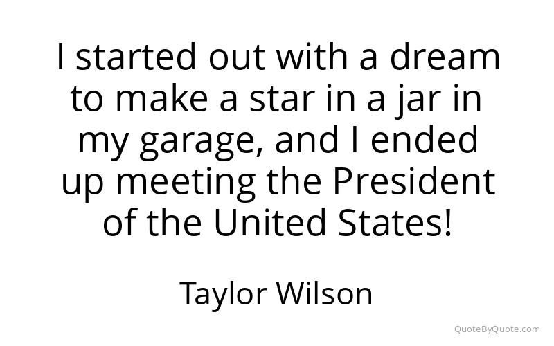 Preview image for this quote by Taylor Wilson
