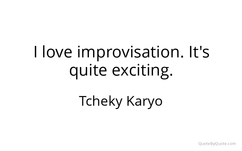 Preview image for this quote by Tcheky Karyo