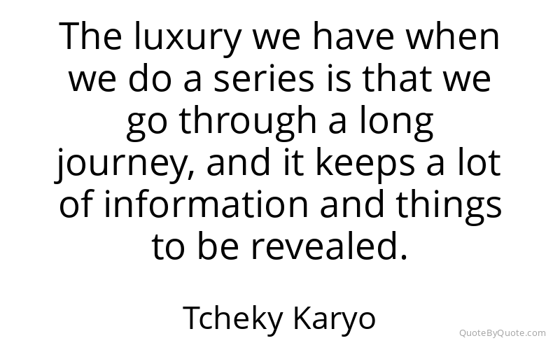 Preview image for this quote by Tcheky Karyo