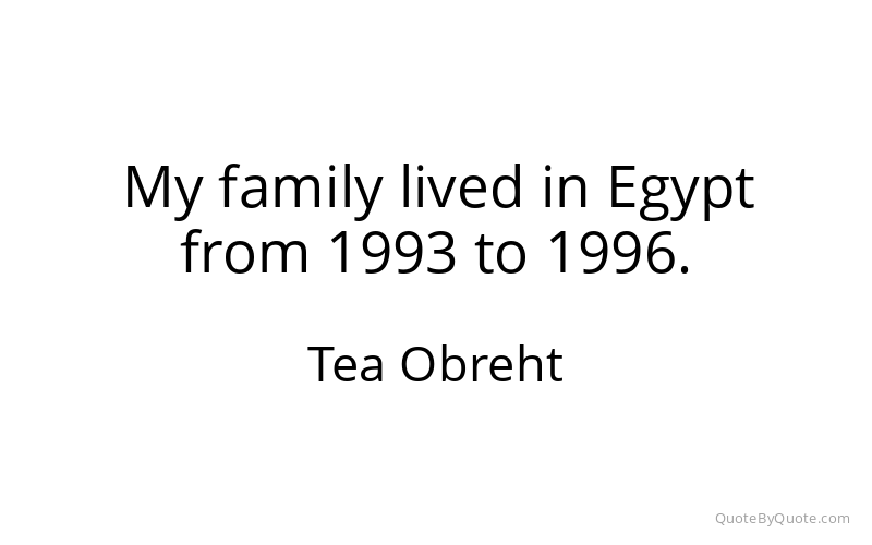 Preview image for this quote by Tea Obreht