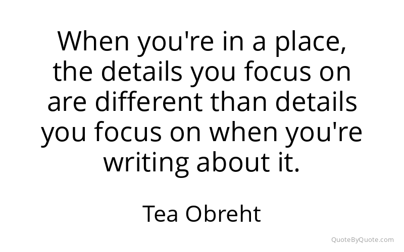 Preview image for this quote by Tea Obreht