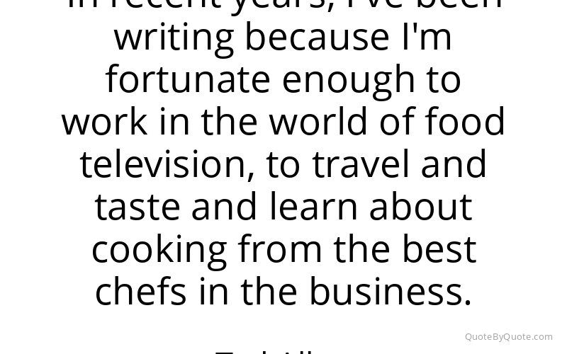 Preview image for this quote by Ted Allen