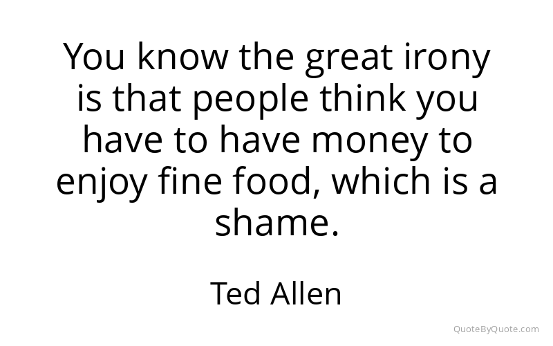 Preview image for this quote by Ted Allen