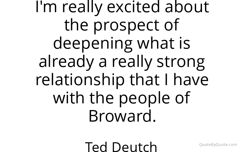 Preview image for this quote by Ted Deutch