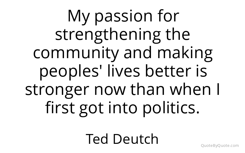 Preview image for this quote by Ted Deutch