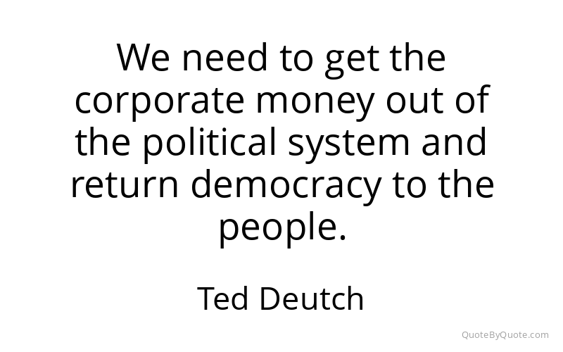 Preview image for this quote by Ted Deutch