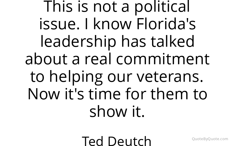 Preview image for this quote by Ted Deutch