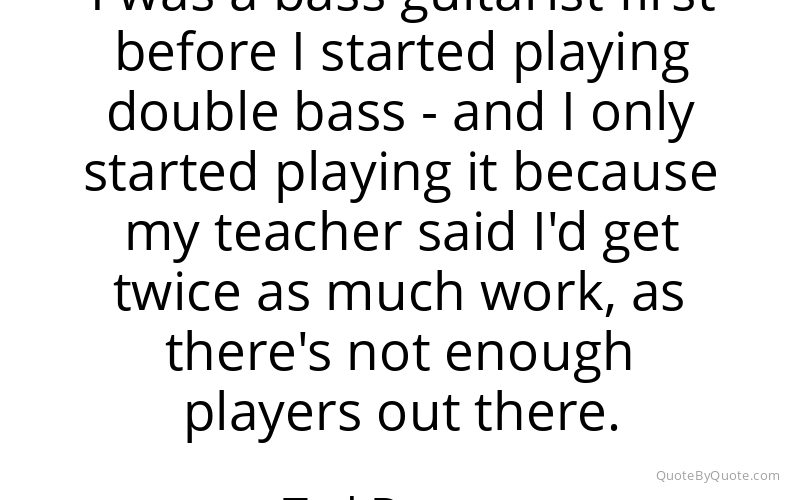 Preview image for this quote by Ted Dwane