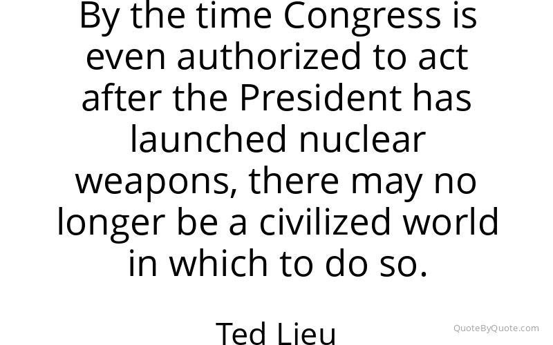 Preview image for this quote by Ted Lieu