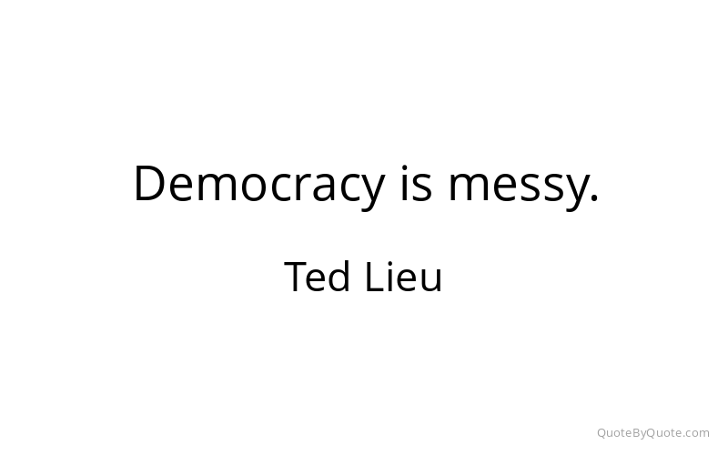 Preview image for this quote by Ted Lieu