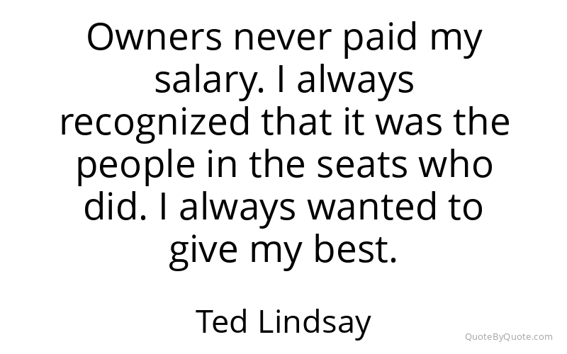 Preview image for this quote by Ted Lindsay