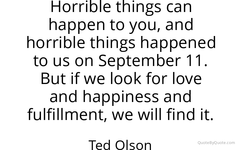 Preview image for this quote by Ted Olson