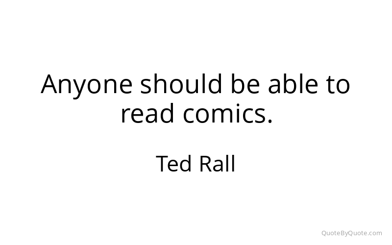 Preview image for this quote by Ted Rall