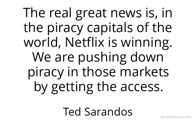 Preview image for this quote by Ted Sarandos