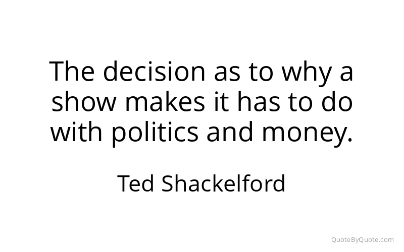 Preview image for this quote by Ted Shackelford
