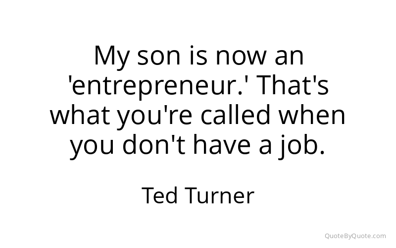 Preview image for this quote by Ted Turner