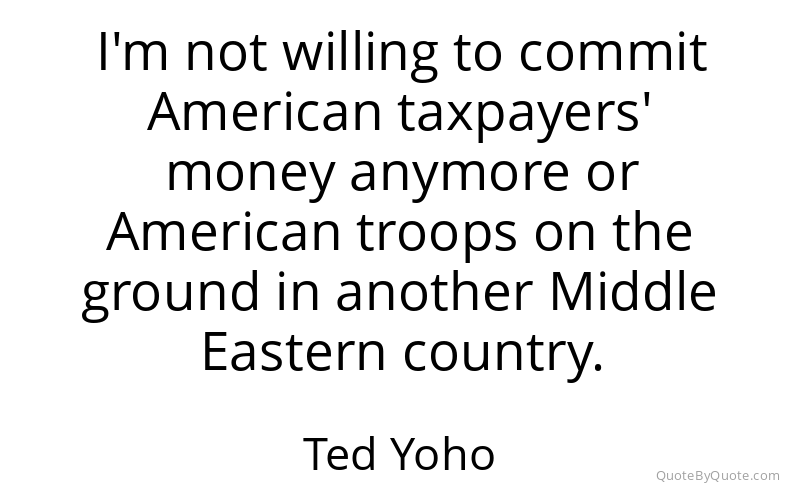Preview image for this quote by Ted Yoho