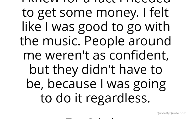 Preview image for this quote by Tee Grizzley