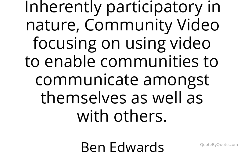 Preview image for this quote by Ben Edwards