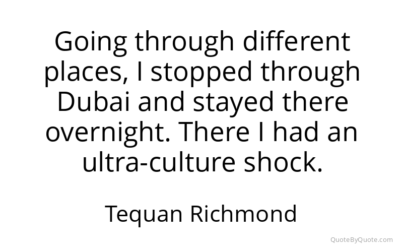 Preview image for this quote by Tequan Richmond