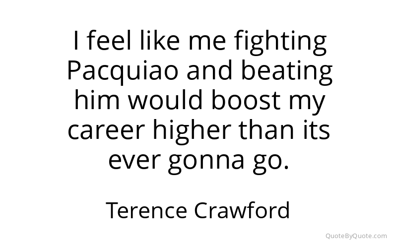 Preview image for this quote by Terence Crawford