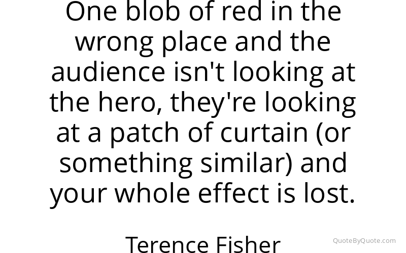 Preview image for this quote by Terence Fisher