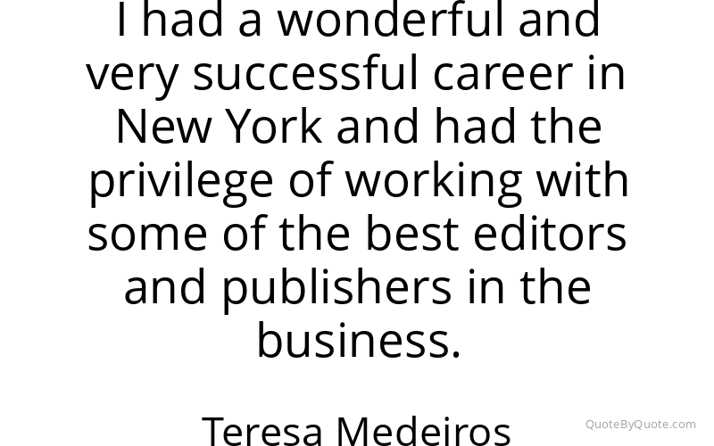Preview image for this quote by Teresa Medeiros