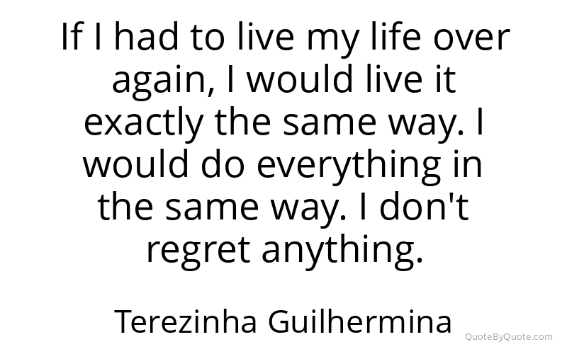 Preview image for this quote by Terezinha Guilhermina