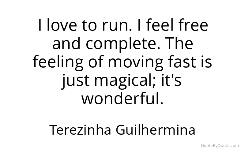 Preview image for this quote by Terezinha Guilhermina