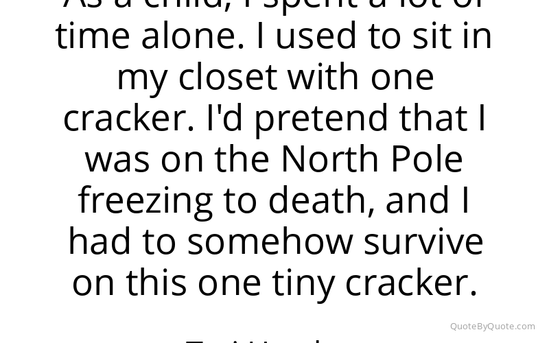 Preview image for this quote by Teri Hatcher