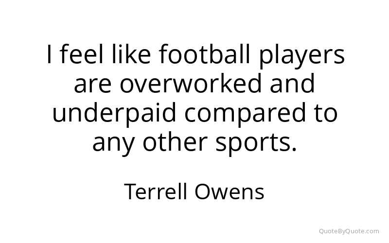 Preview image for this quote by Terrell Owens