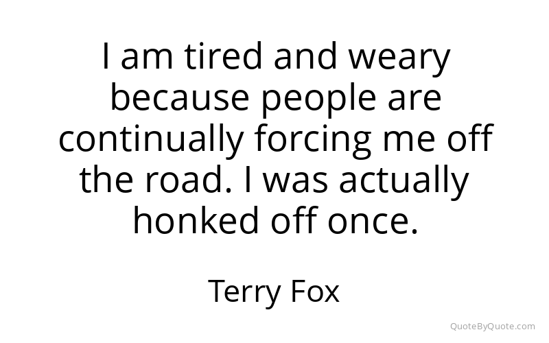 Preview image for this quote by Terry Fox