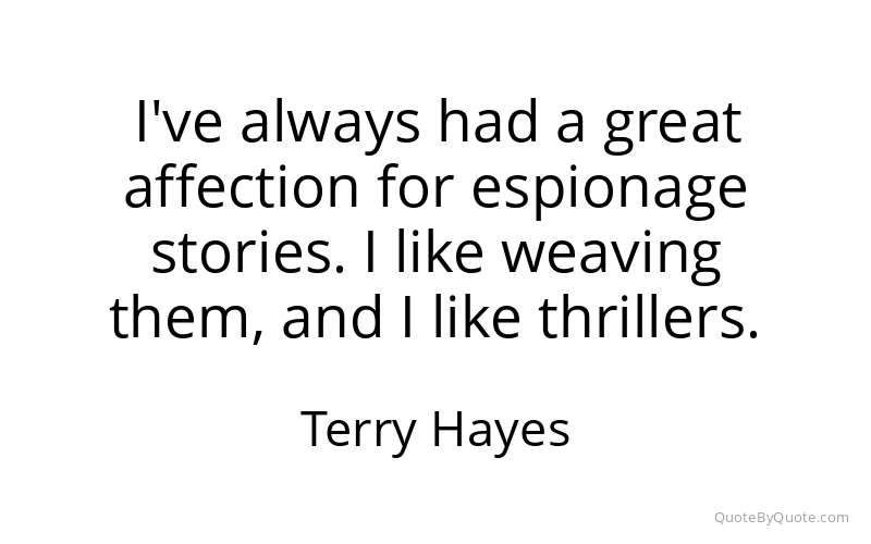 Preview image for this quote by Terry Hayes