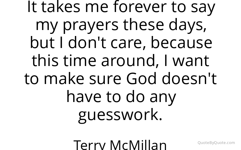 Preview image for this quote by Terry McMillan