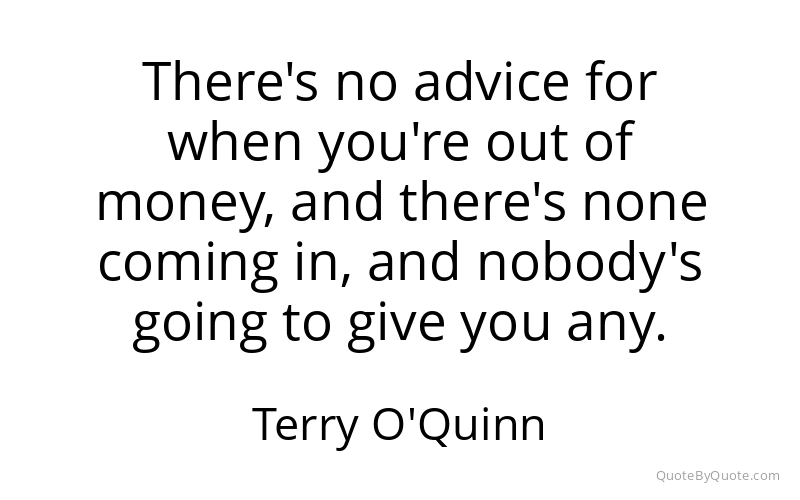 Preview image for this quote by Terry O'Quinn