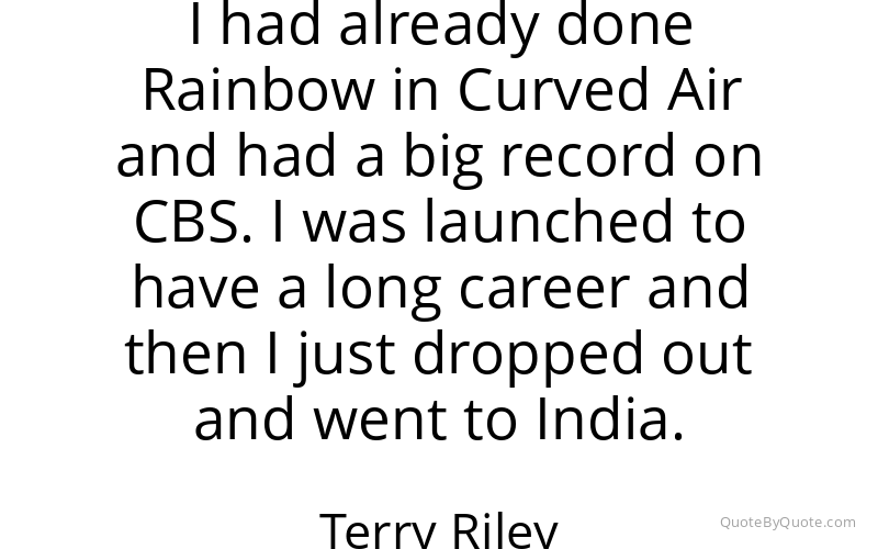 Preview image for this quote by Terry Riley