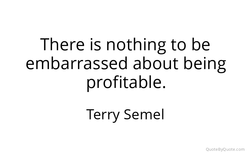 Preview image for this quote by Terry Semel