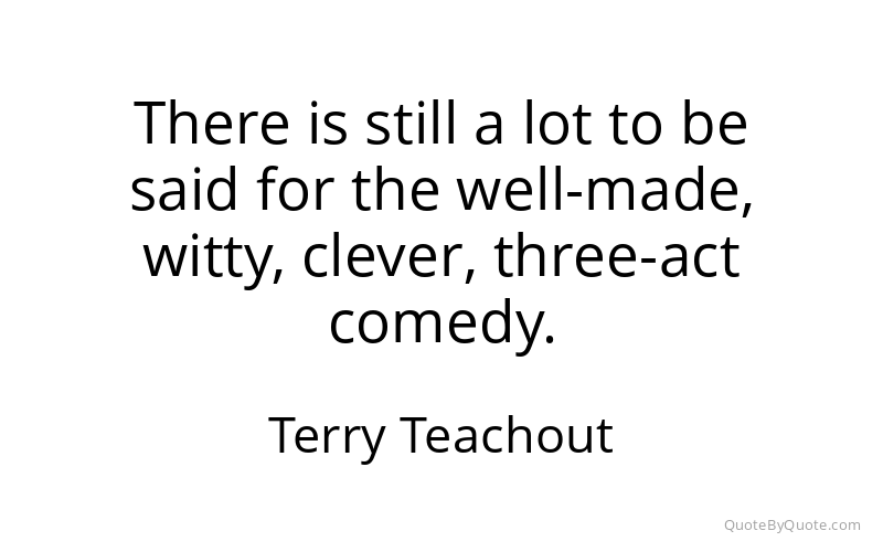 Preview image for this quote by Terry Teachout