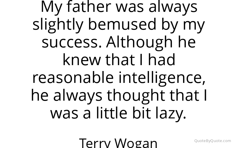 Preview image for this quote by Terry Wogan