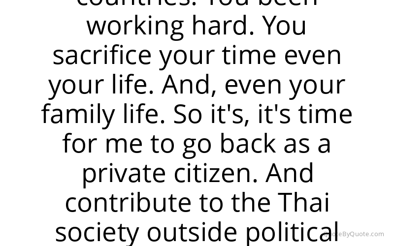 Preview image for this quote by Thaksin Shinawatra