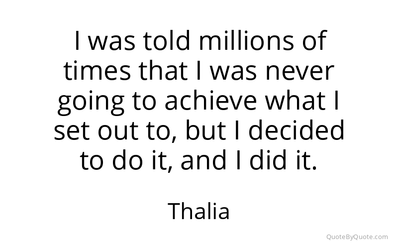 Preview image for this quote by Thalia