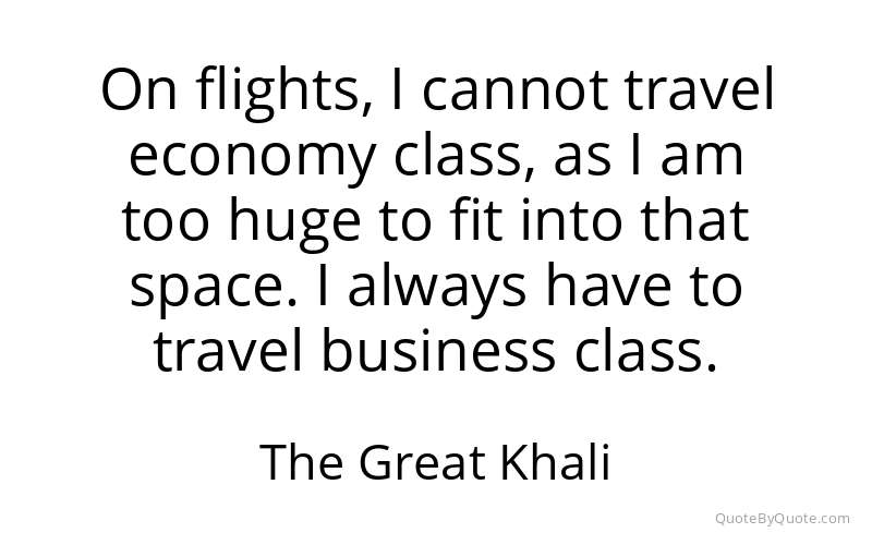 Preview image for this quote by The Great Khali
