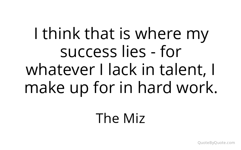 Preview image for this quote by The Miz