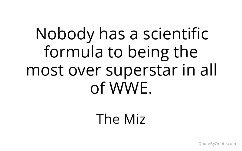 Preview image for this quote by The Miz