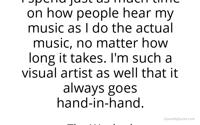 Preview image for this quote by The Weeknd
